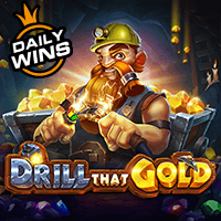 Drill That Gold