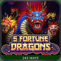 5 Fortune Dragons